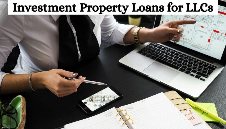 Investment Property Loans for LLCs